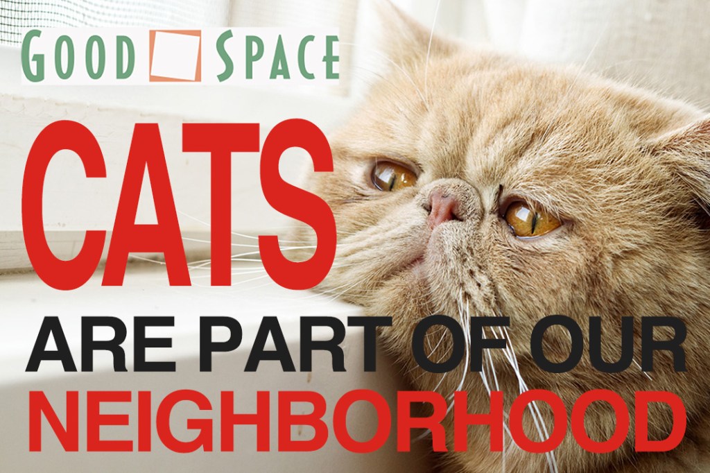 Protest sign with sad cat that says, Cats Are Part of Our Neighborhood